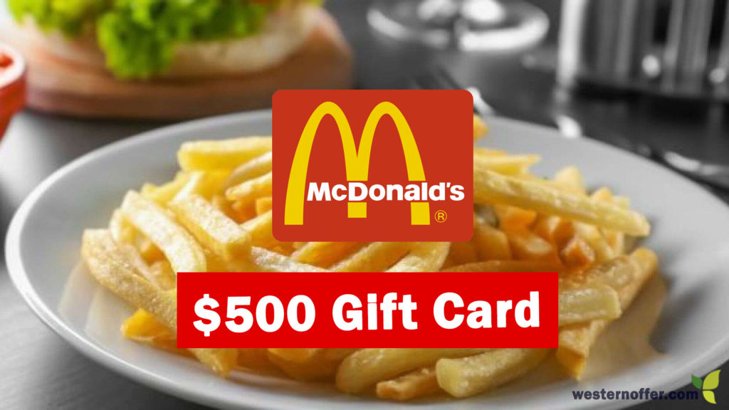 $500 McDonald's Gift Card Offer