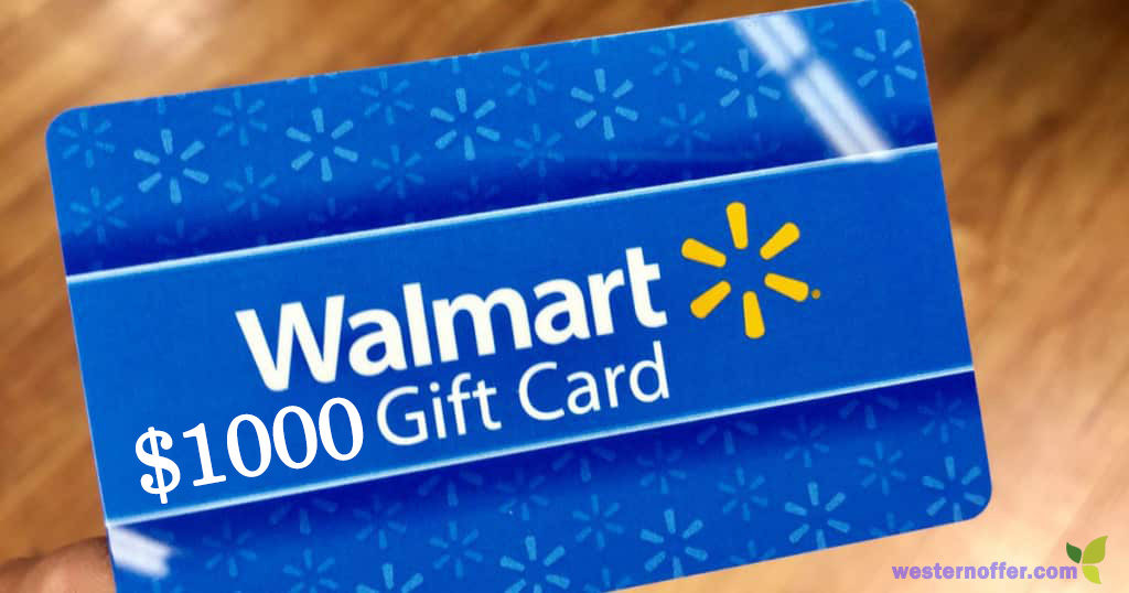 $1000 Walmart Gift Card Offer